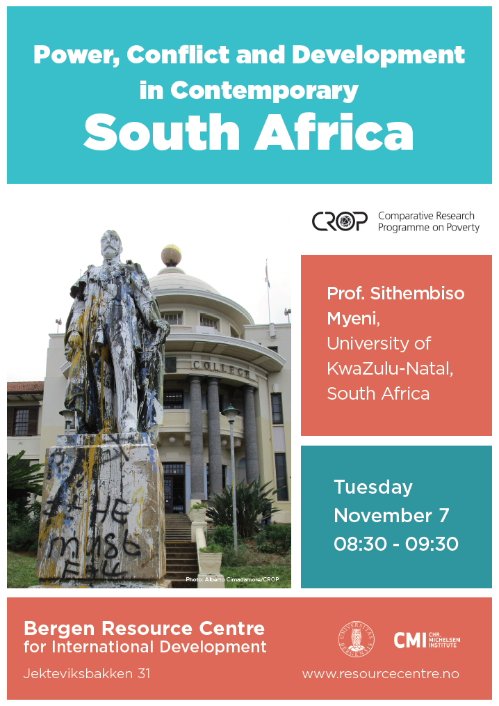 "Power, Conflict and Development in Contemporary South Africa" @ Bergen Resource Centre for International Development | Hordaland | Norway
